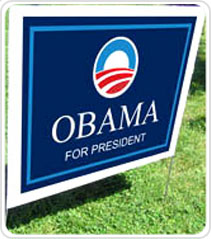 Barack Obama Political Lawn Sign