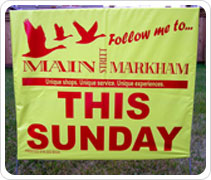 Main Markham Yard Sign
