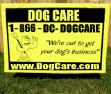 Dog Care Yard Sign