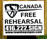 Free Rehearsal Lawn Sign